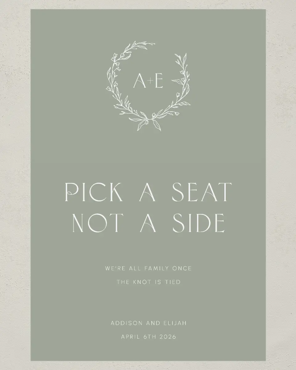 This is a 24" x 36" Pick a Seat Sign called Modern Monogram printed in full color