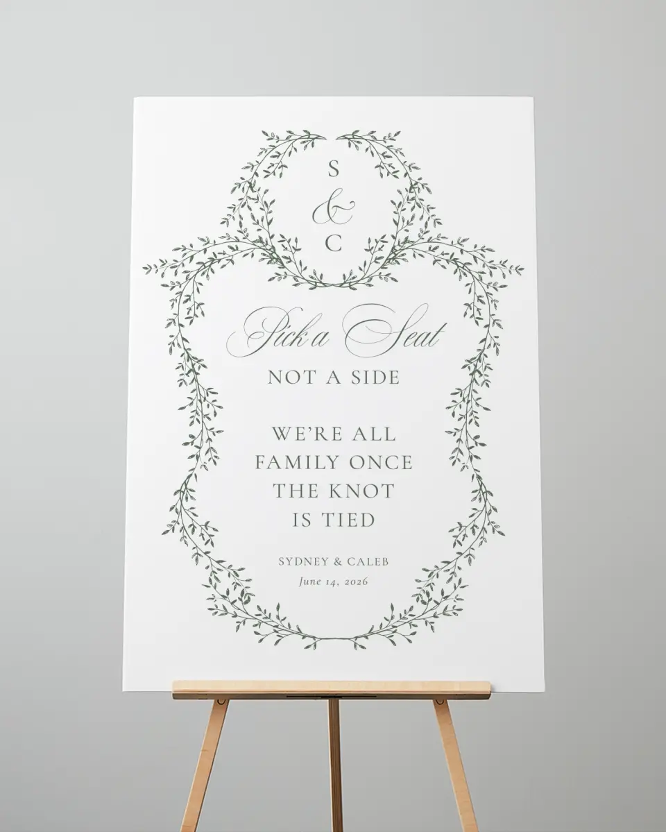 This is a 24" x 36" Pick a Seat Sign called Elegant Frame printed in full color