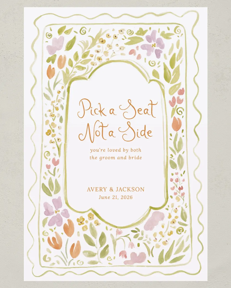 This is a 24" x 36" Pick a Seat Sign called Floral Whimsy printed in full color