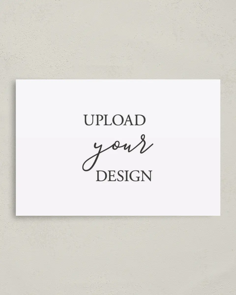This is a 4" x 6" Upload Your Design called 4" x 6" Cards printed in full color on Premium Smooth paper