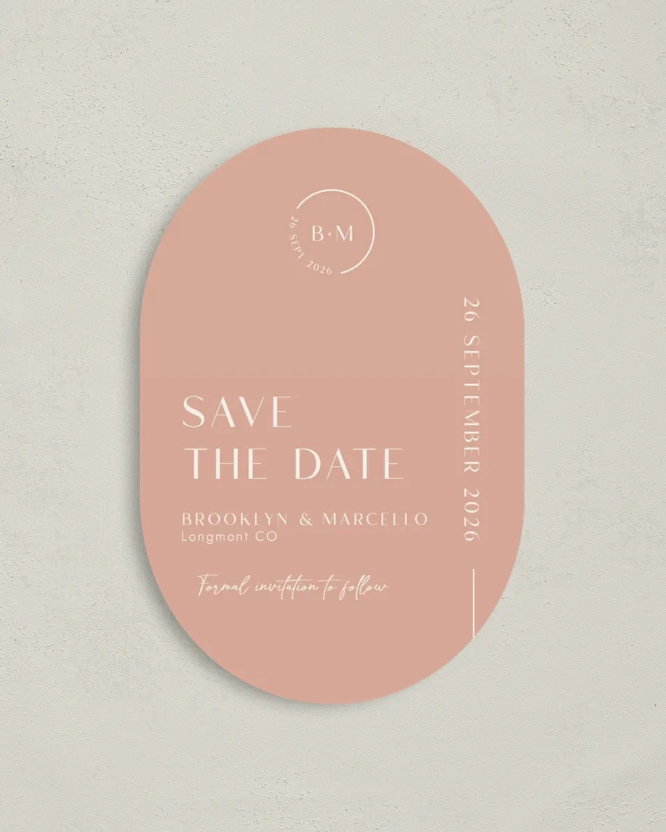 This is a 4" x 6" Oval Save the Dates (Petite) called The Brooklyn printed in full color on Luxe Satin paper