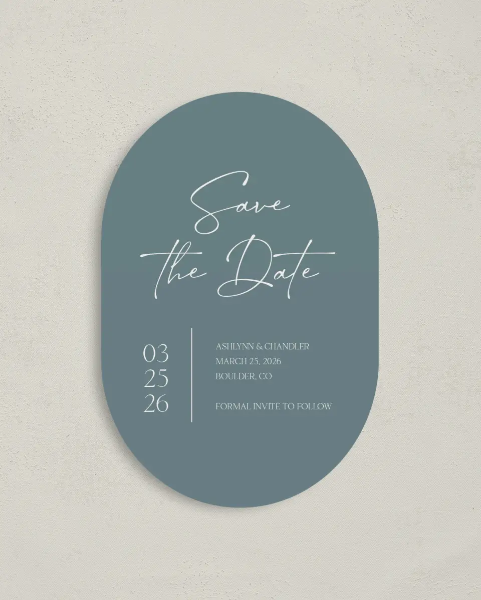 This is a 4" x 6" Oval Save the Dates (Petite) called The Ashlynn printed in full color on Luxe Satin paper