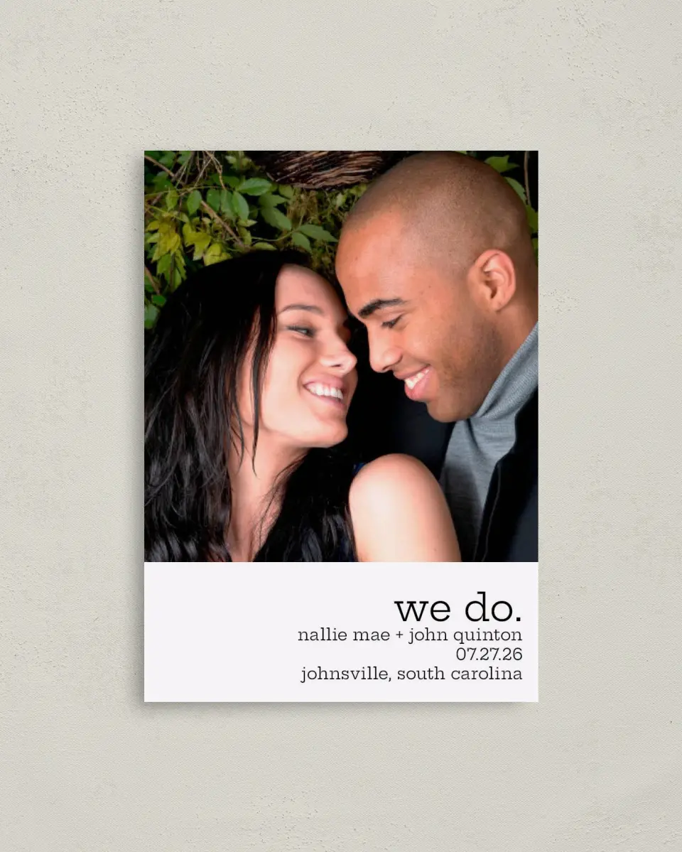 This is a 4" x 5.6" Save the Date Postcard called We do. printed in full color on Soft Touch Finish paper