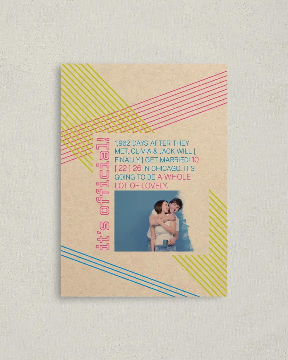 This is a 4" x 5.6" Save the Date Postcard called Flirty Neon printed in full color on Soft Touch Finish paper