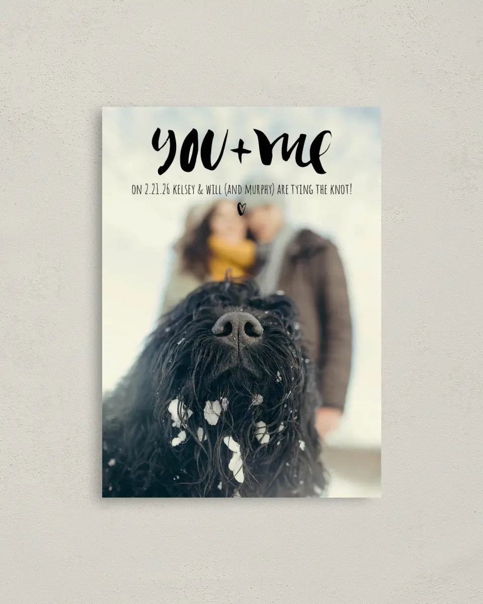 This is a 4" x 5.6" Save the Date Postcard called You + Me printed in full color on Soft Touch Finish paper