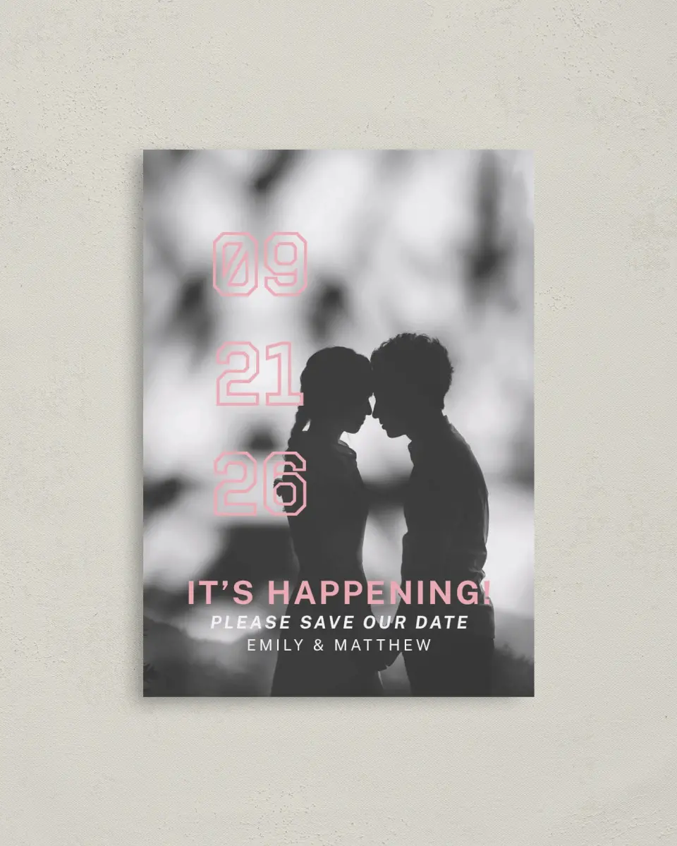 This is a 4" x 5.6" Save the Date Postcard called It's Happening! printed in full color on Soft Touch Finish paper