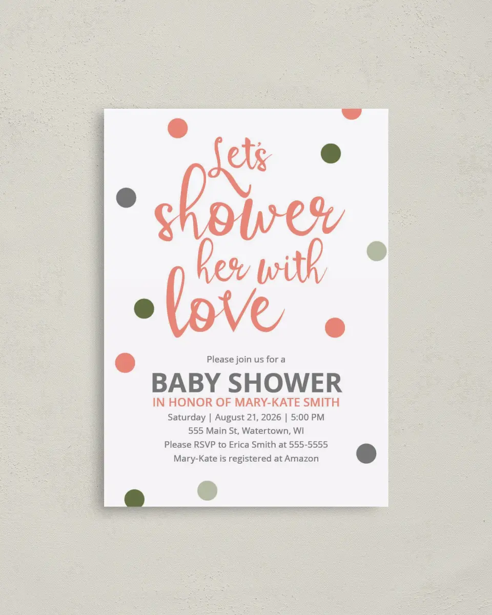 This is a 4" x 5.6" Baby Shower Invitation Postcard called Showered Dots printed in full color on Soft Touch Finish paper