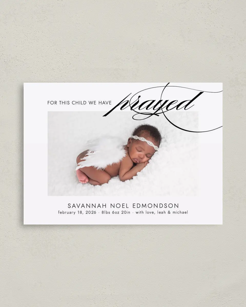 This is a 4" x 5.6" Birth Announcement Postcard called Answer to Prayer printed in full color on Soft Touch Finish paper