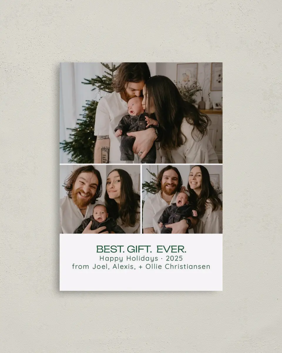 This is a 4" x 5.6" Christmas Card called Best Gift Ever printed in full color with Rose Gold foil on Soft Suede (coated) paper