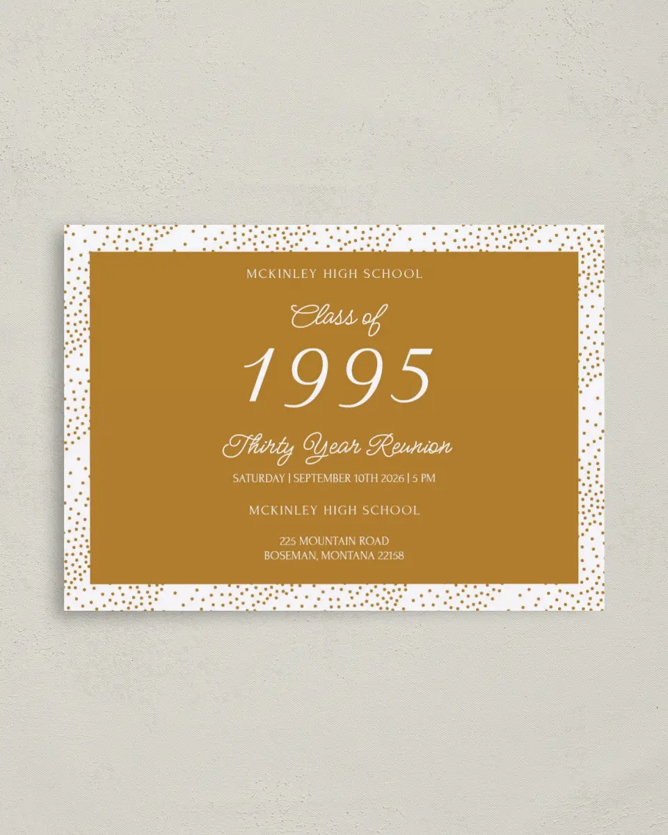 This is a 4" x 5.6" Class Reunion called Golden Confetti printed in full color on Soft Touch Finish paper