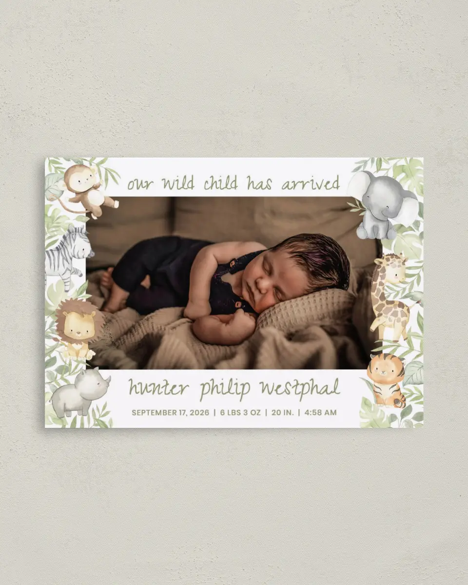 This is a 4" x 5.6" Birth Announcement Postcard called Wild Child printed in full color on Soft Touch Finish paper