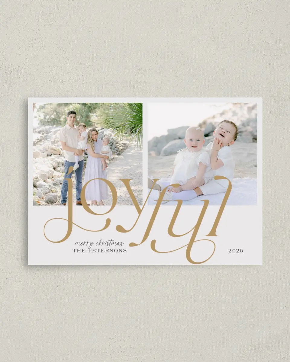 This is a 4" x 5.6" Christmas Card called Joyful printed in full color with Gold foil on Soft Suede (coated) paper