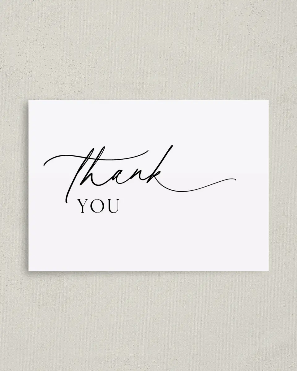 This is a 4" x 5.6" Thank You Card called Simply Scripted printed in full color on Soft Touch Finish paper