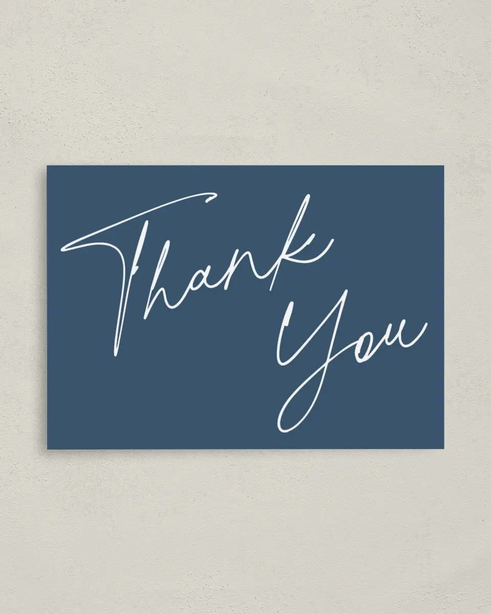 This is a 4" x 5.6" Thank You Card called Sleek Script printed in full color on Soft Touch Finish paper