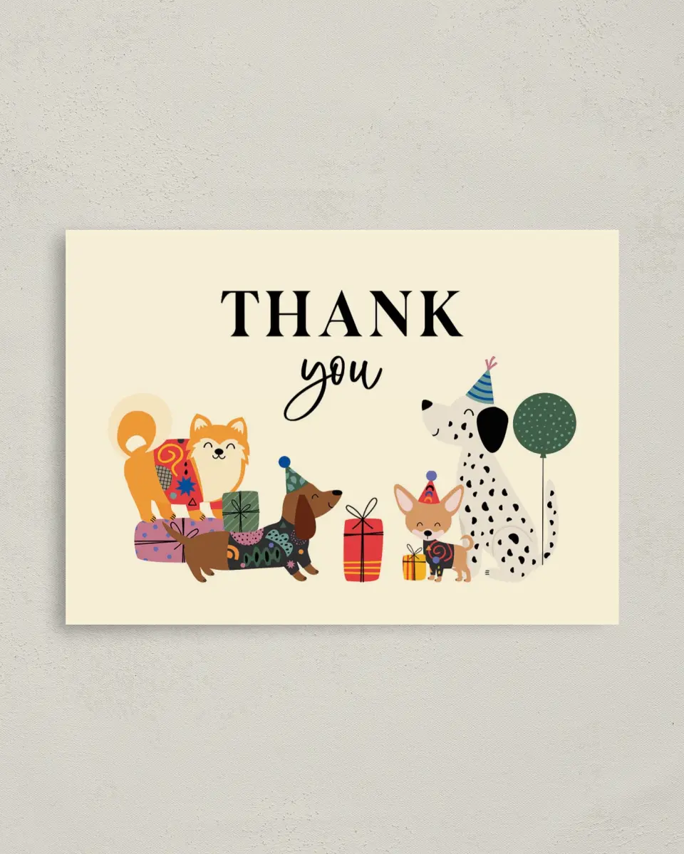 This is a 4" x 5.6" Thank You Card called Party Pups printed in full color on Soft Touch Finish paper