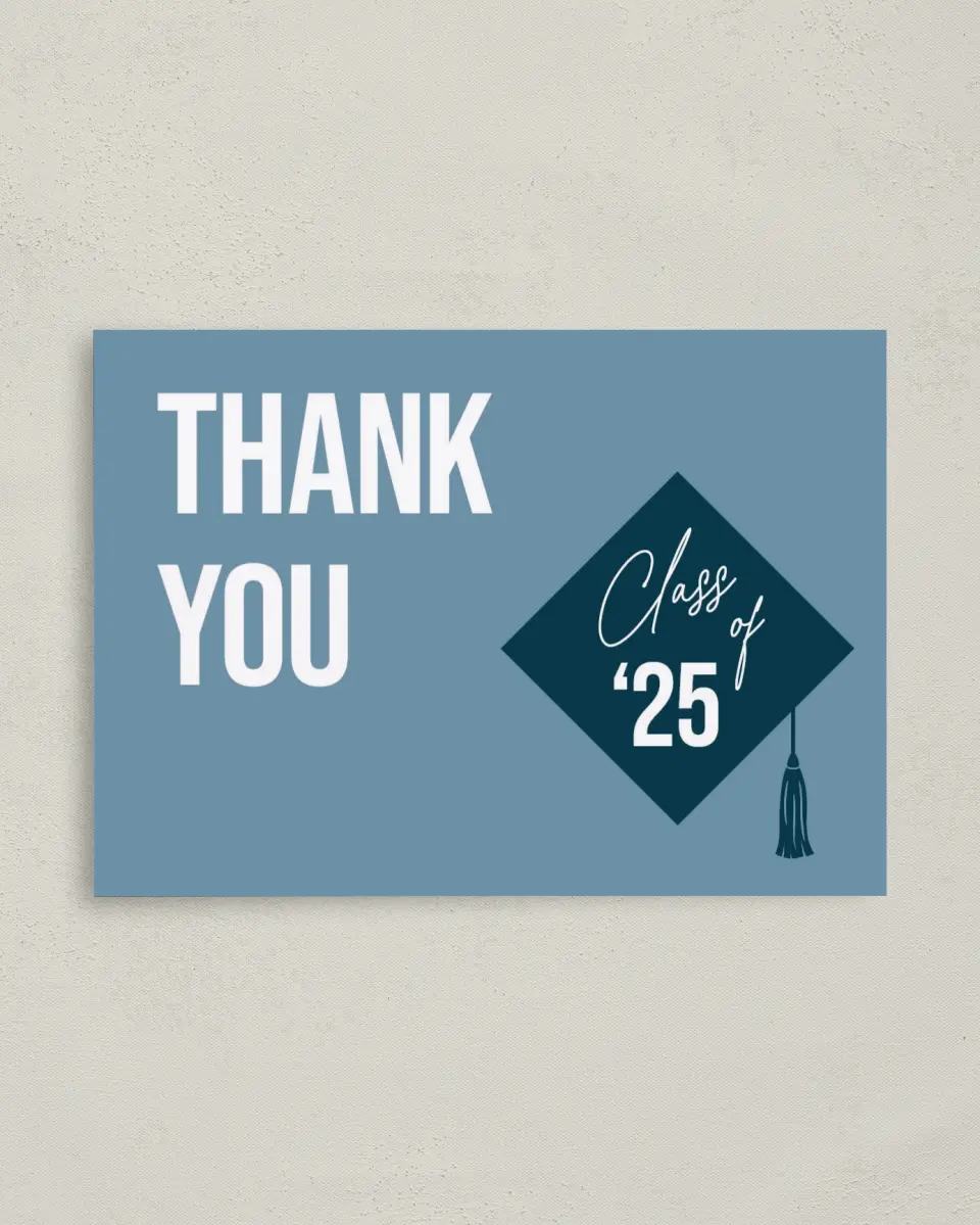 This is a 4" x 5.6" Graduation Thank You Postcard called Scholarly Style printed in full color on Soft Touch Finish paper