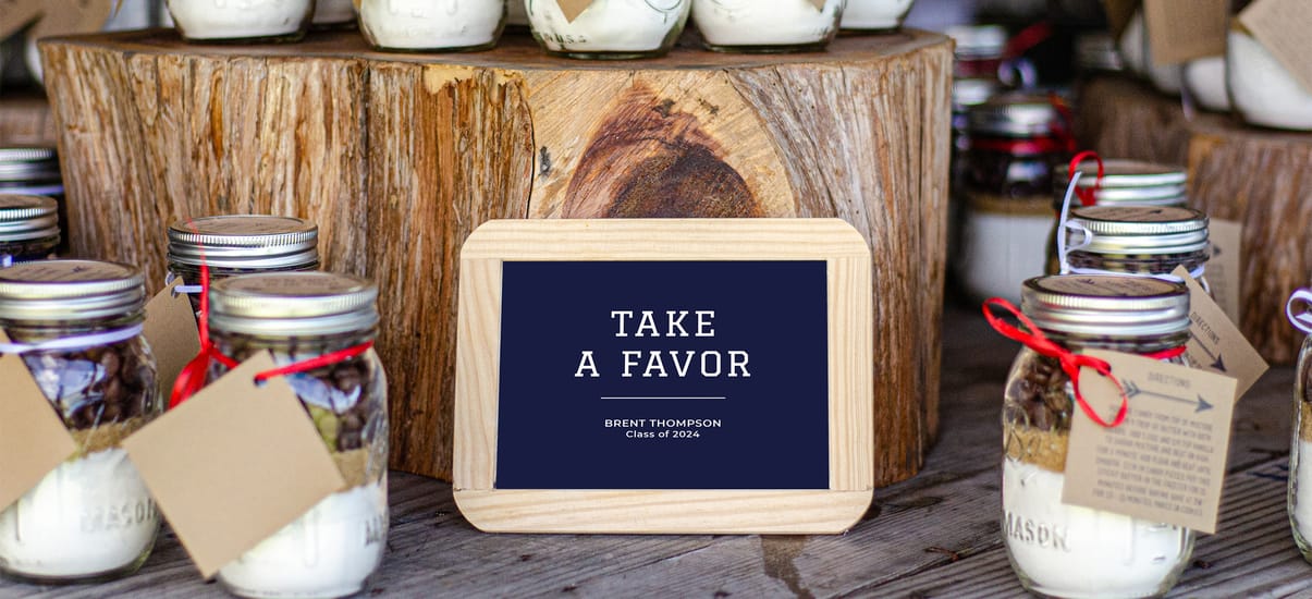 Take a Favor Grad Signs